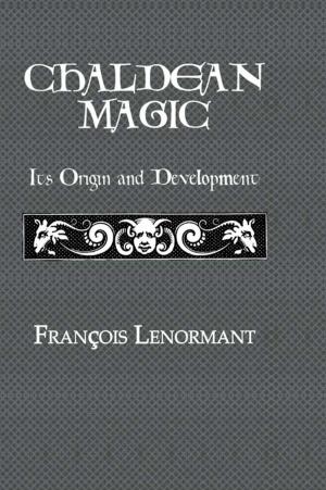 Cover of the book Chaldean Magic by 