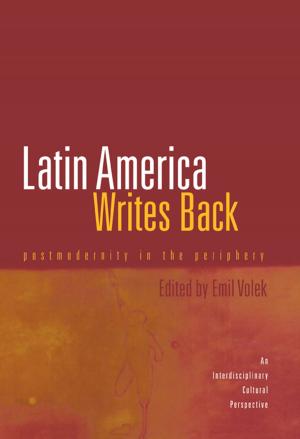 Cover of the book Latin America Writes Back by Stefan Grundmann, Fabrizio Cafaggi