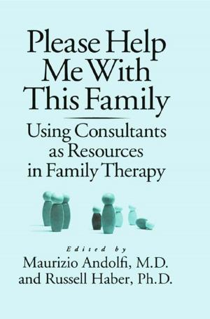 Cover of the book Please Help Me With This Family by Daniel Muriel, Garry Crawford