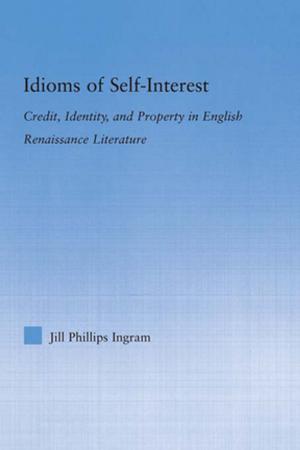 Cover of the book Idioms of Self Interest by Susanna Soojung Lim