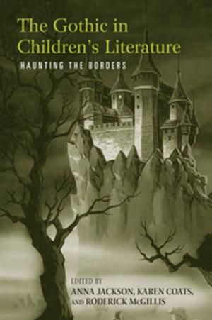 Cover of the book The Gothic in Children's Literature by Victoria L. Bernhardt