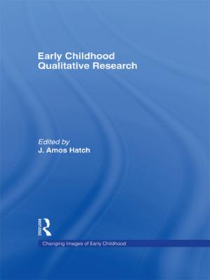 Cover of the book Early Childhood Qualitative Research by Dorothy E. McBride, Janine A. Parry