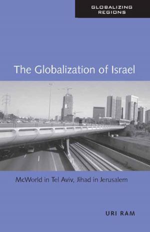 Cover of the book The Globalization of Israel by Andrew C. Billings, Brody J. Ruihley