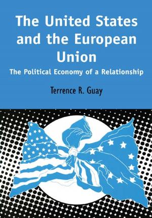 Cover of the book The United States and the European Union by George W. Comanor, K. Jacquemin, A. Jenny, F. Kantzenbach, E. Ordover, L. Waverman