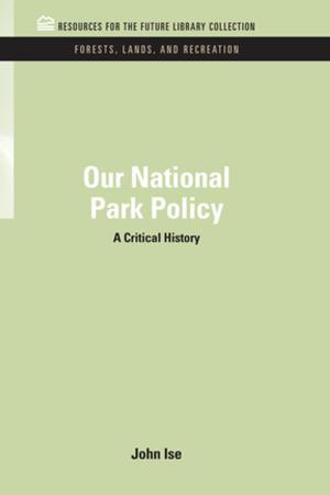 Cover of the book Our National Park Policy by Robert Maynard Hutchins