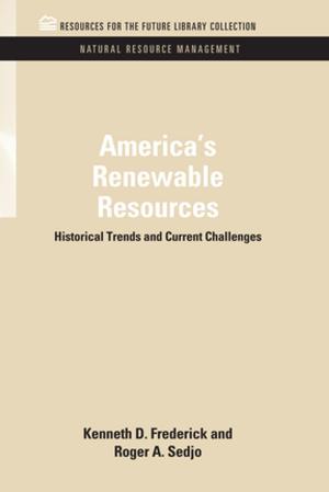 Cover of the book America's Renewable Resources by Markus Daechsel
