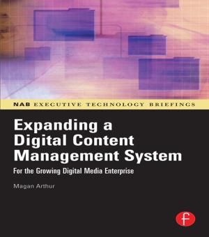Cover of the book Expanding a Digital Content Management System by Ali Farazmand