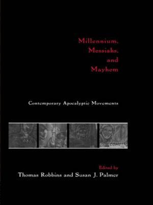 Cover of the book Millennium, Messiahs, and Mayhem by Brian L. Ott, Greg Dickinson