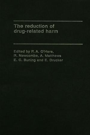 Cover of the book The Reduction of Drug-Related Harm by Robert J. Topmiller, T. Kirby Neill