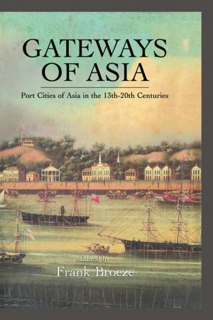 Cover of the book Gateways Of Asia by 
