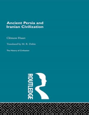 Cover of the book Ancient Persia and Iranian Civilization by Marshall I. Goldman