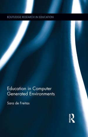 Cover of the book Education in Computer Generated Environments by Goh Kim Chuan, Mark Cleary