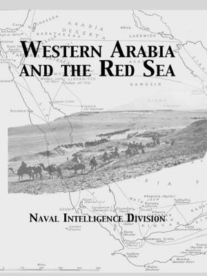 Cover of the book Western Arabia & The Red Sea by Jerome Bachelard