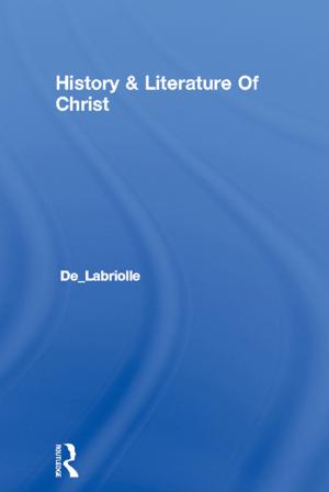 Cover of the book History & Literature Of Christ by Gary Anderson, Constance Ryan, Susan Taylor-Brown, Myra White-Gray