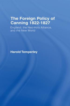 Cover of the book Foreign Policy of Canning Cb by John Blanchard
