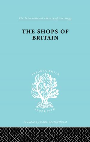 Book cover of The Shops of Britain