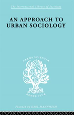 Cover of the book Approach Urban Sociol Ils 168 by John V. Kulvicki