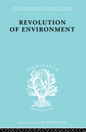 Cover of the book Revolutn Of Environmnt Ils 175 by Edna O'Shaughnessy