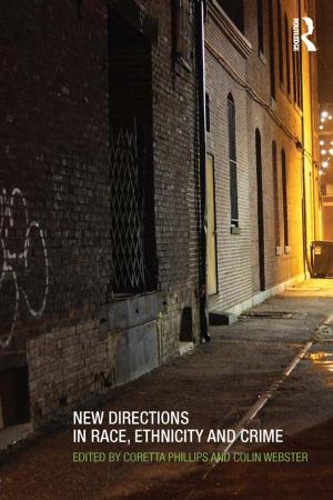 Cover of the book New Directions in Race, Ethnicity and Crime by Peter Munz