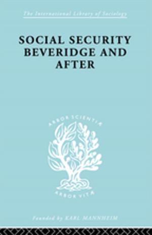 Book cover of Social Sec:Beveridge Ils 191