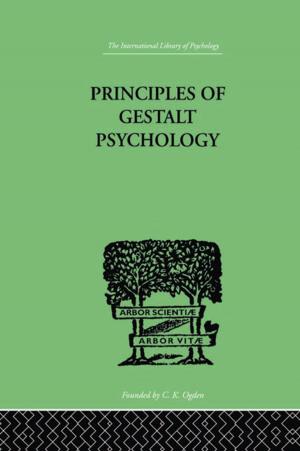 Cover of the book Principles Of Gestalt Psychology by 