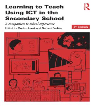 Cover of the book Learning to Teach Using ICT in the Secondary School by Frances Thomson-Salo