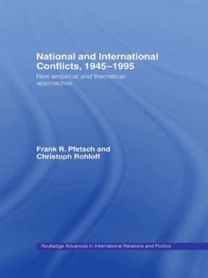 Cover of the book National and International Conflicts, 1945-1995 by Jonathan Rigg