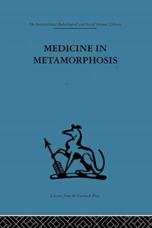 Cover of the book Medicine in Metamorphosis by John Handmer