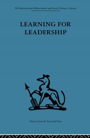 Cover of the book Learning for Leadership by Nicholas C. Markovich, Wolfgang F. E. Preiser, Fred G. Sturm