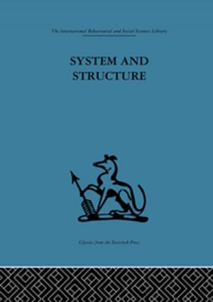Cover of the book System and Structure by Steven E. Jones