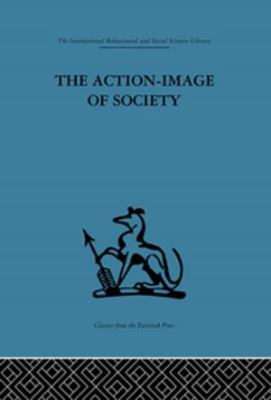 bigCover of the book The Action-Image of Society on Cultural Politicization by 