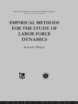 Cover of the book Empirical Methods for the Study of Labour Force Dynamics by Vicki Cummings