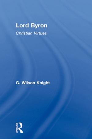 Book cover of Lord Byron - Wilson Knight V1