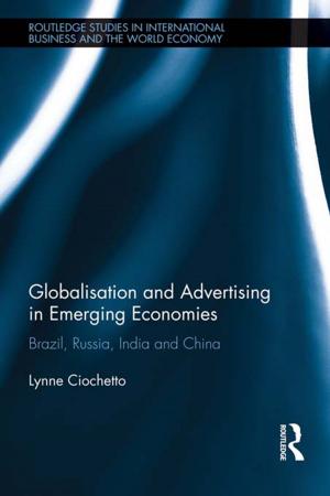 Cover of the book Globalisation and Advertising in Emerging Economies by Anthony Lloyd