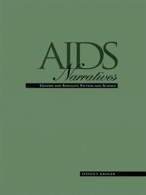 Cover of the book AIDS Narratives by Kate Raphael
