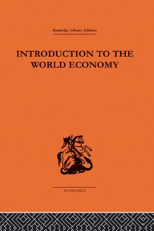 Book cover of Introduction to the World Economy