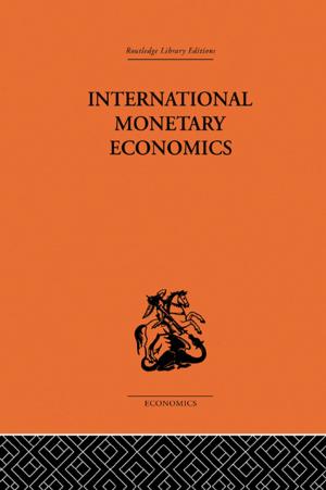 Cover of the book International Monetary Economics by 