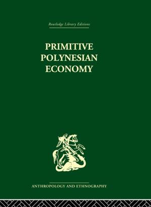 Book cover of Primitive Polynesian Economy