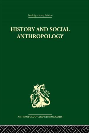 Cover of the book History and Social Anthropology by Jacqueline Fulmer