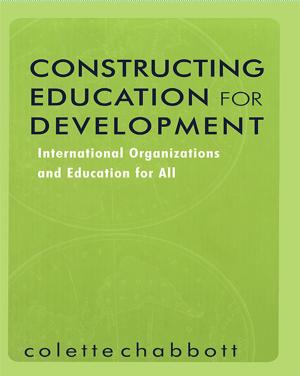Cover of the book Constructing Education for Development by Daniele Archibugi, Andrea Filippetti