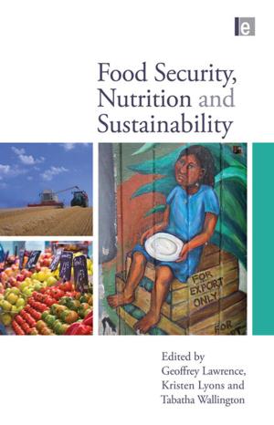 Cover of the book Food Security, Nutrition and Sustainability by Derek Milne