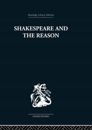 Cover of the book Shakespeare and the Reason by Margo Hendricks, Patricia Parker