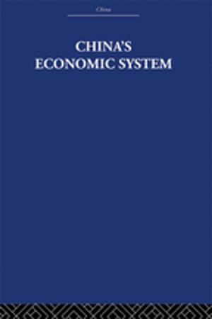 Cover of the book China's Economic System by Thomas McLoughlin