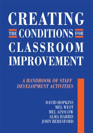 Book cover of Creating the Conditions for Classroom Improvement