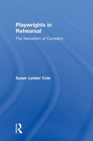 Book cover of Playwrights in Rehearsal