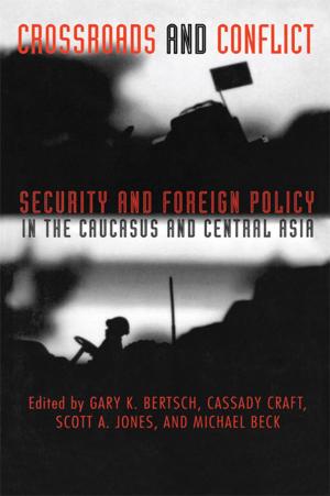 Cover of the book Crossroads and Conflict by Marcus Taft