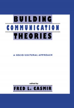 Cover of the book Building Communication Theories by Denis Jonnes