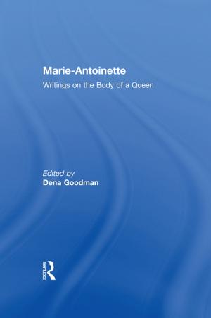 Cover of the book Marie Antoinette by Proffessor John Burnett, John Burnett