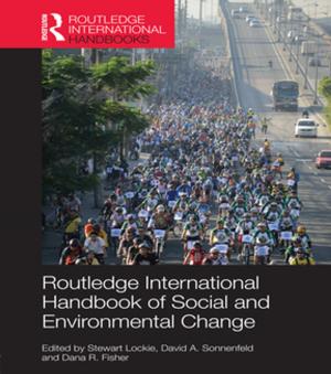 Cover of the book Routledge International Handbook of Social and Environmental Change by Monica Rein