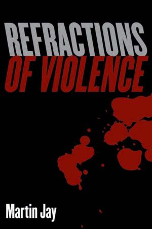 Book cover of Refractions of Violence